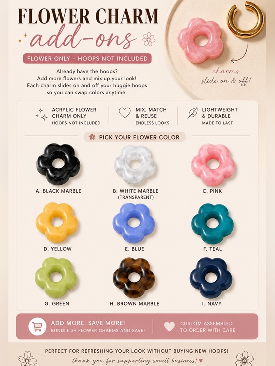 Jewelry - Flower Earring Charm Add-On or Replacement Acrylic Flowers for Huggies